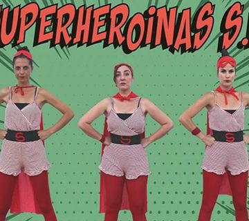 Teatro: Superheroínas S.L.