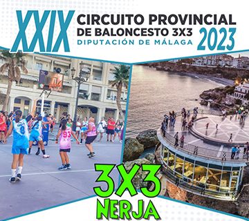 Llega a Nerja el XXIX Circuito Provincial de Baloncesto 3×3