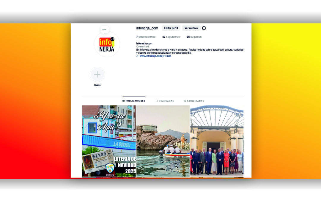 Infonerja estrena cuenta de Instagram para estar más cerca de ti