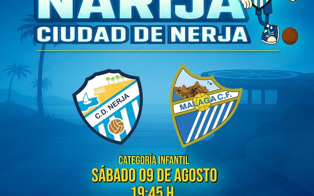 El Trofeo Narija enfrenta al Infantil A del CD Nerja contra el Málaga CF