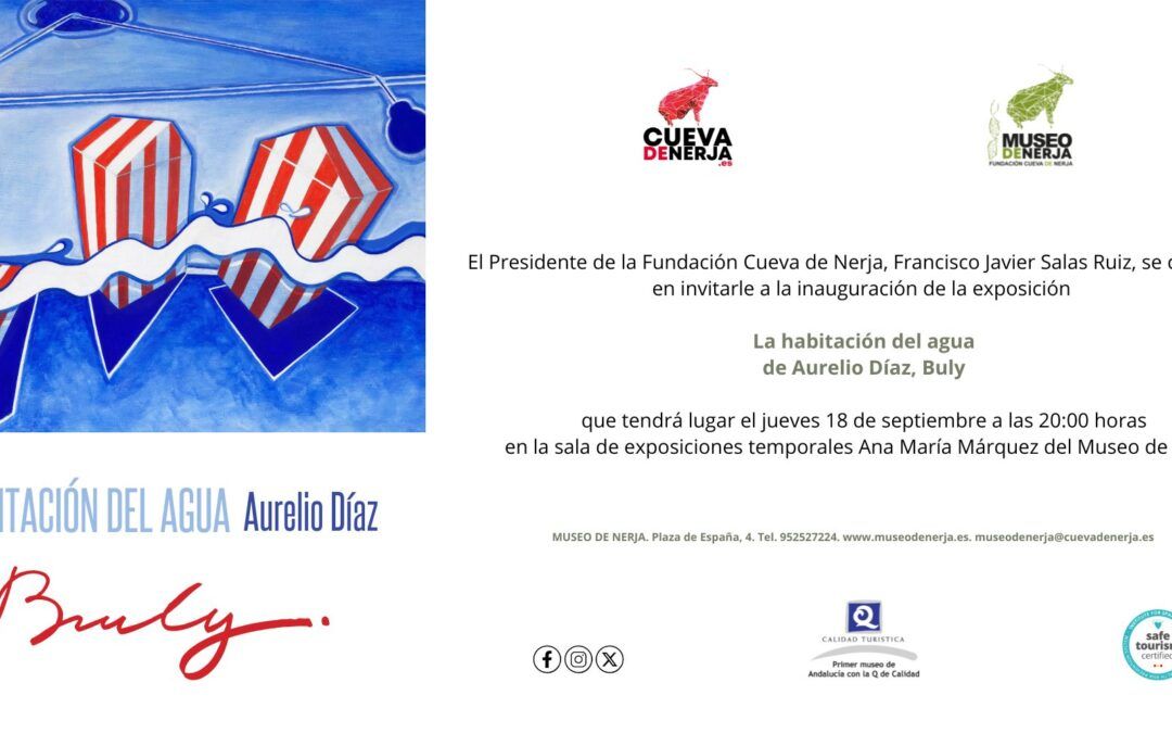 El Museo de Nerja inaugura “La habitación del agua” de Aurelio Díaz Buly