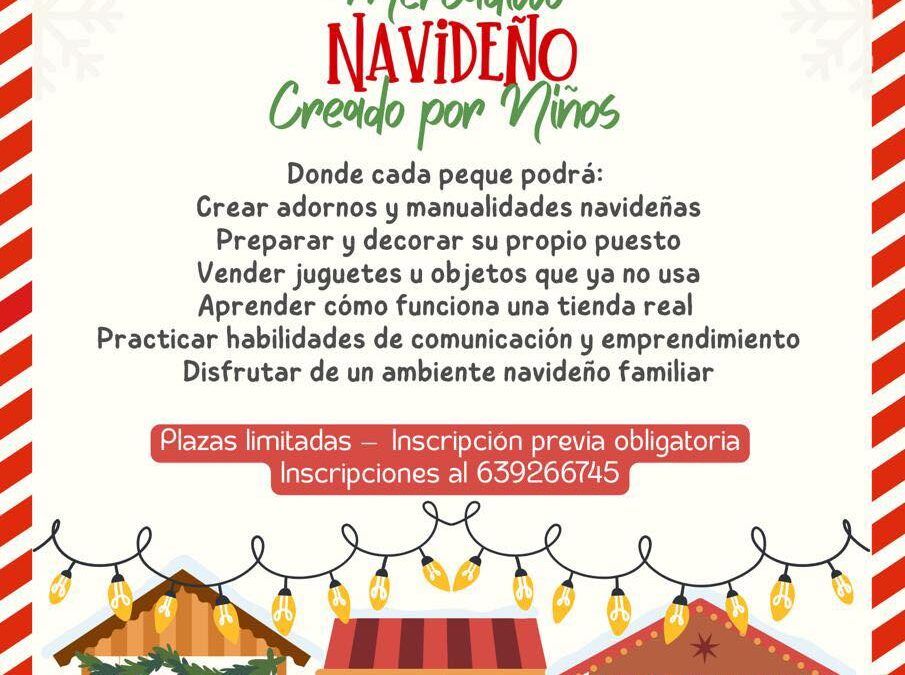 Nerja Recupera la Magia del Juego: Llega el Christmas Kids’ Market a El Algarrobo para Enseñar y Divertir