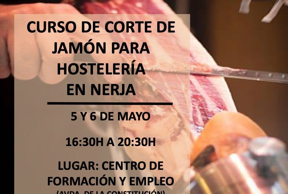 Curso de corte de jamón en Nerja para profesionales de la hostelería